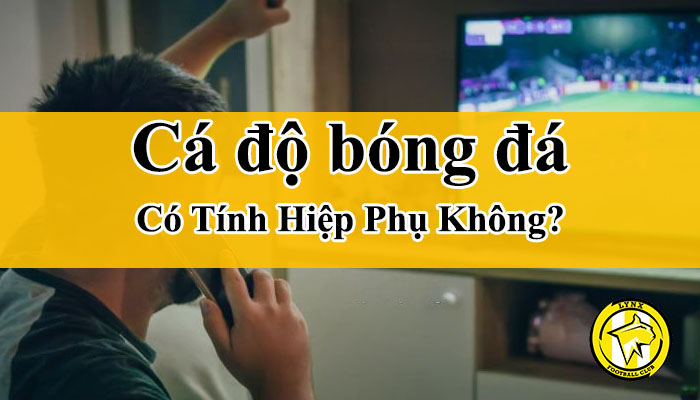 bắt kèo có tính bù giờ