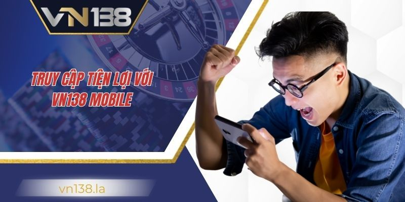 Bạn có thể đăng nhập và Vn138 bằng điện thoại lẫn laptop